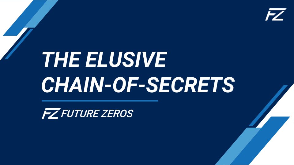 Discover the Path to Business Growth via the Chain-of-Secrets