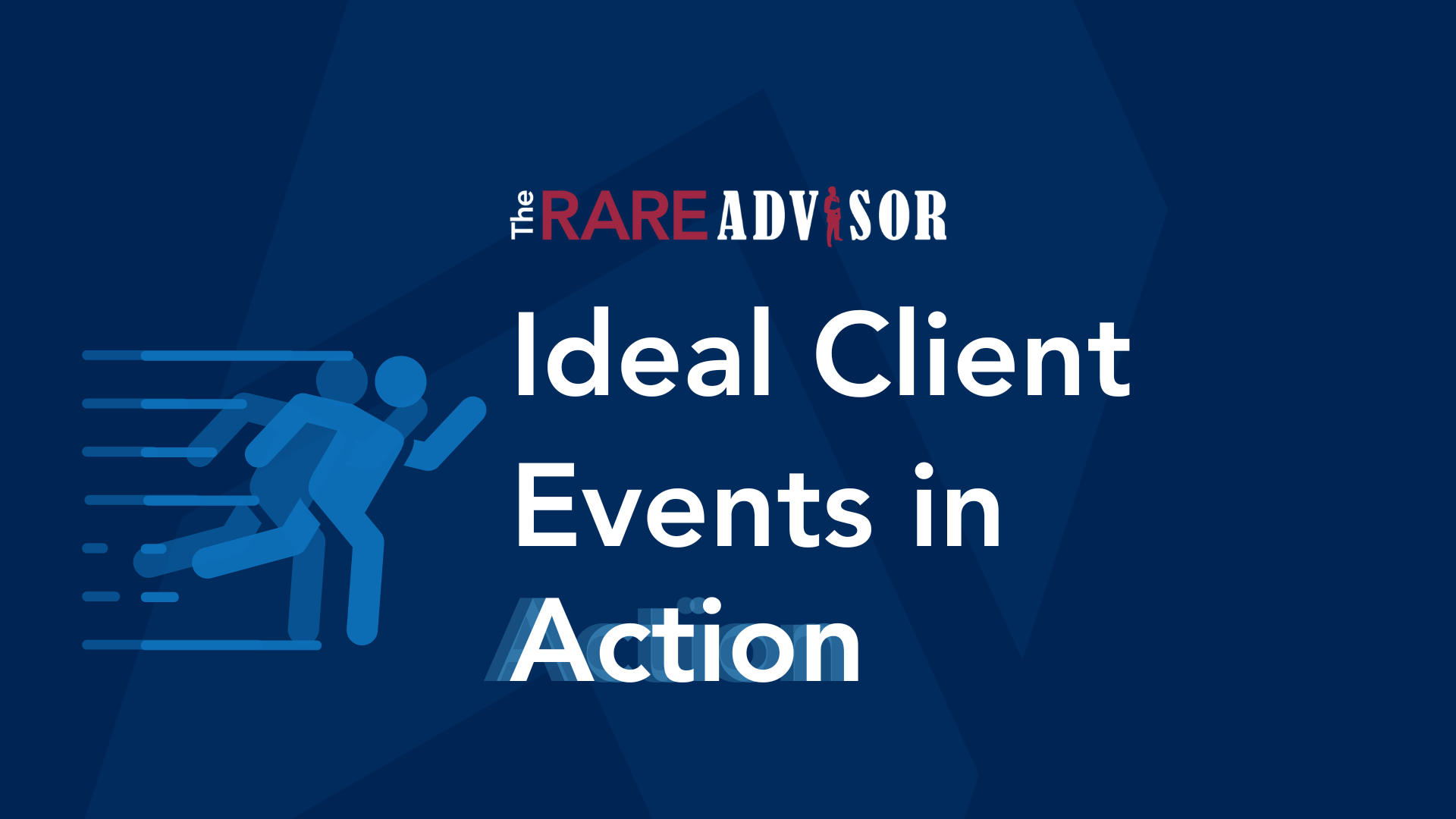 Ideal Client Events in Action: Transition, Reframing, Celebration