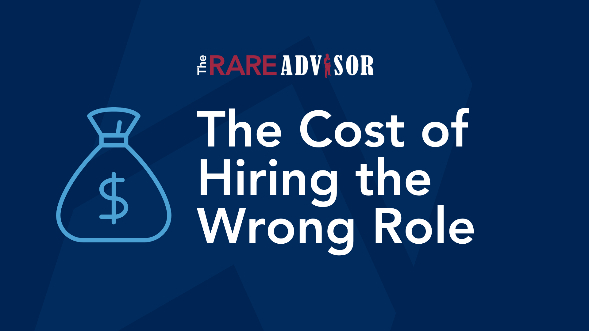 The Cost of Hiring the Wrong Role