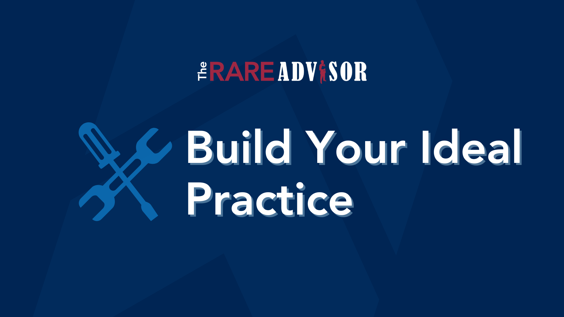 Ideal Life? It Starts with an Ideal Practice
