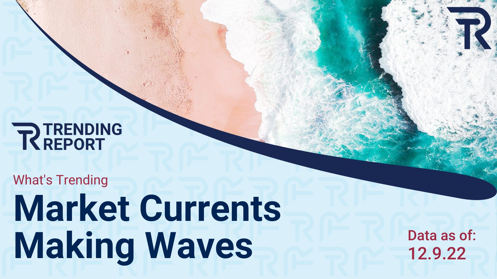 What's Trending: Market Currents Making Waves